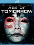 Age of Tomorrow (Blu-ray Movie)
