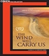 The Wind Will Carry Us (Blu-ray Movie)