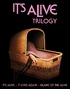 It's Alive Trilogy (Blu-ray Movie)
