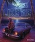 Like Me (Blu-ray Movie)