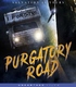 Purgatory Road (Blu-ray Movie)