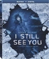 I Still See You (Blu-ray Movie)