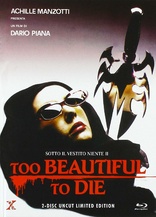 Too Beautiful to Die (Blu-ray Movie)