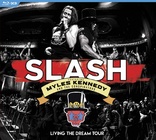 Slash Featuring Myles Kennedy and The Conspirators: Living the Dream Tour (Blu-ray Movie)