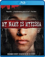 My Name Is Myeisha (Blu-ray Movie)