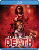 To Your Last Death (Blu-ray Movie)