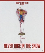 Never Hike in the Snow (Blu-ray Movie)