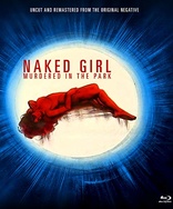 Naked Girl Murdered in the Park (Blu-ray Movie)