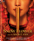 Snow Flower and the Secret Fan (Blu-ray Movie)