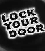 Lock Your Door (Blu-ray Movie)