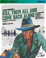 Kill Them All and Come Back Alone (Blu-ray Movie)