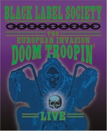 Black Label Society: The European Invasion - Doom Troopin' (Blu-ray Movie)