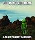 You Can't Kill Meme (Blu-ray Movie)
