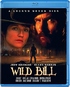 Wild Bill (Blu-ray Movie)