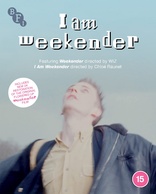 I Am Weekender (Blu-ray Movie)