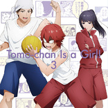 Tomo-chan Is a Girl! 3 (Blu-ray Movie)