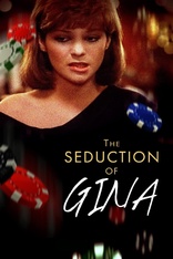 The Seduction of Gina (Blu-ray Movie)