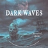 Dark Waves (Blu-ray Movie)