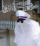 The Absence of Milk in the Mouths of the Lost (Blu-ray Movie)
