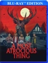 A Most Atrocious Thing (Blu-ray Movie)