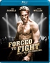 Forced to Fight (Blu-ray Movie)