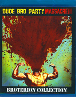 Dude Bro Party Massacre 3 (Blu-ray Movie)