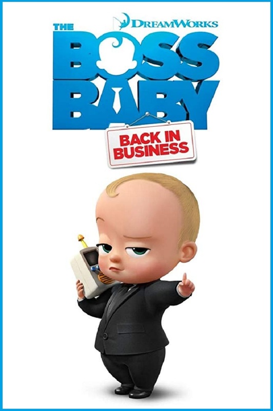 The Boss Baby: Back in Business (2018 - )