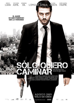 Solo quiero caminar (2008)
